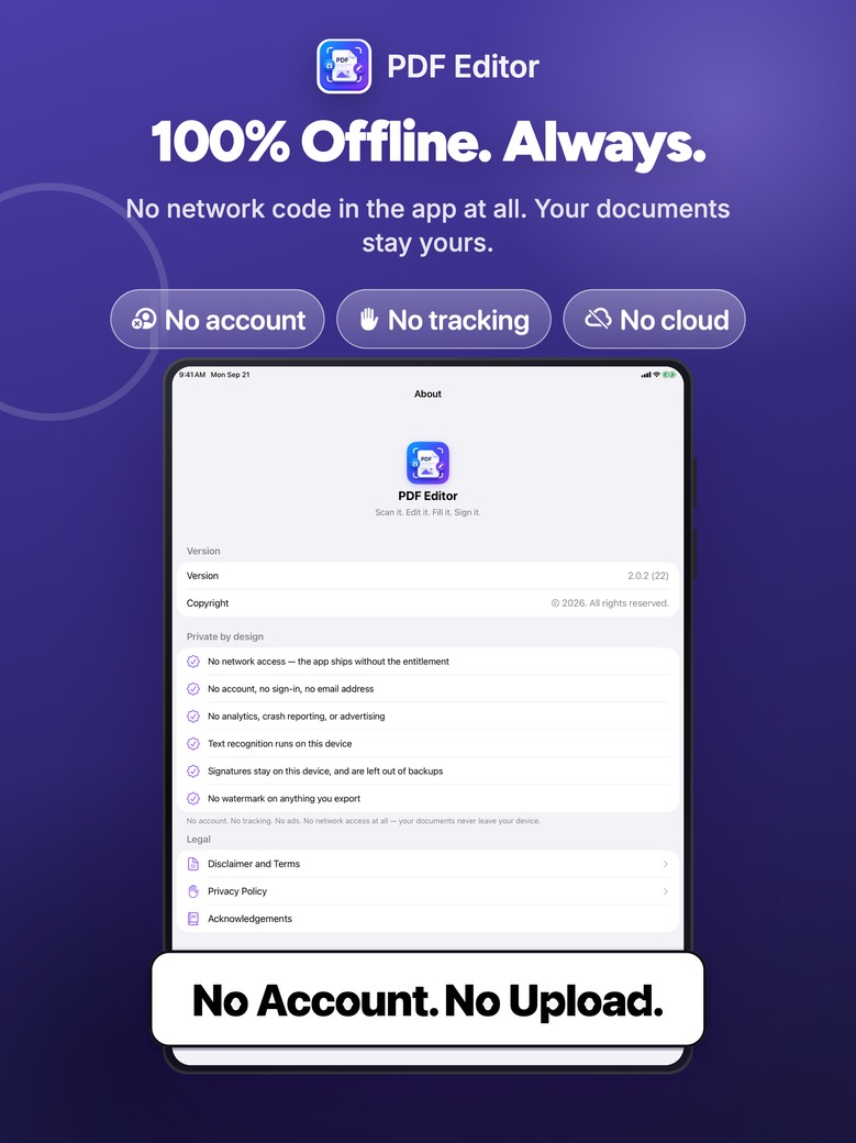 PDF Editor on iPad: The privacy summary: nothing leaves the device, no account, no tracking